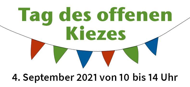 Tag des offenen Kiezes am Samstag, 04. September 2021